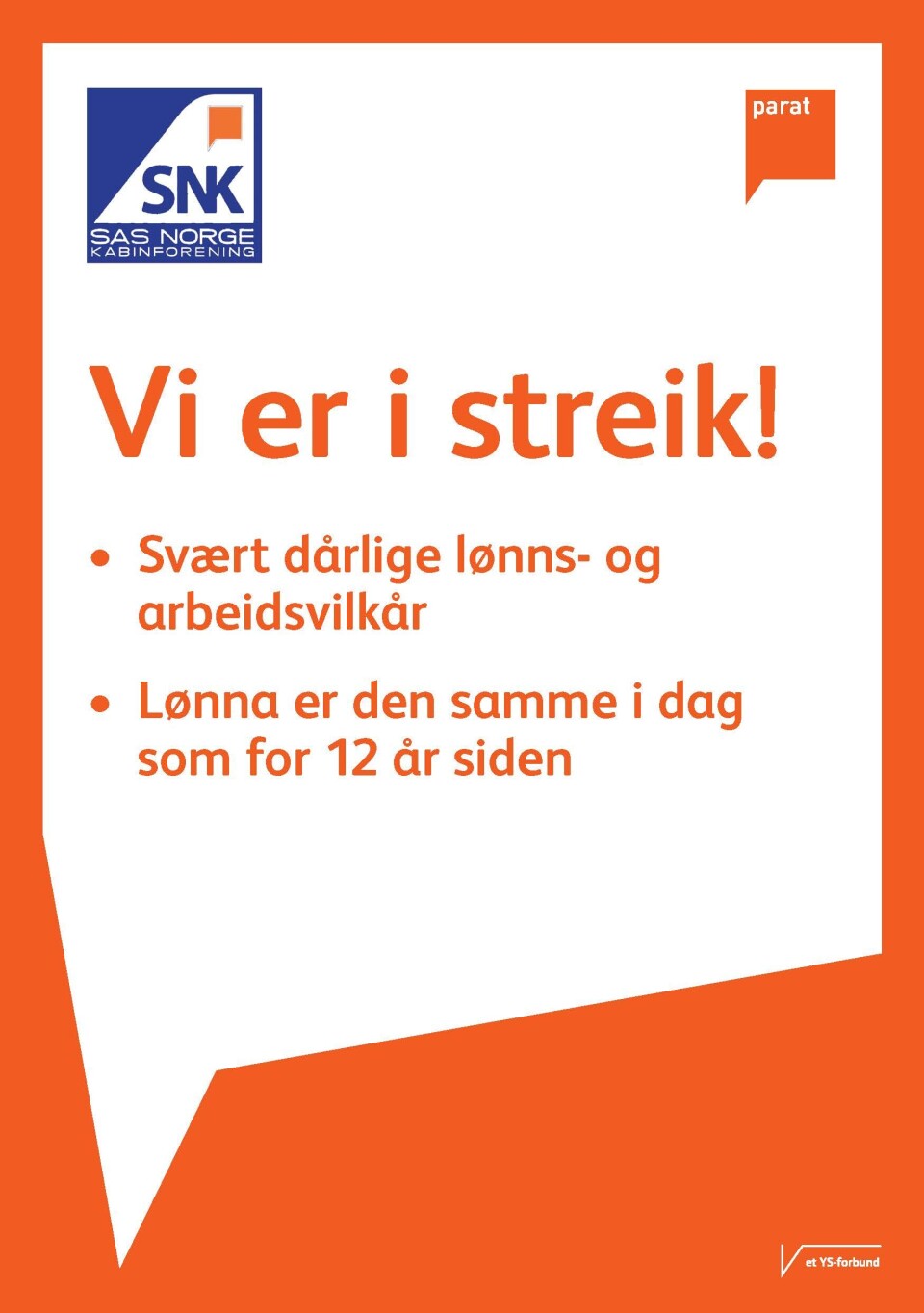 Løpeseddel - Vi er i streik!